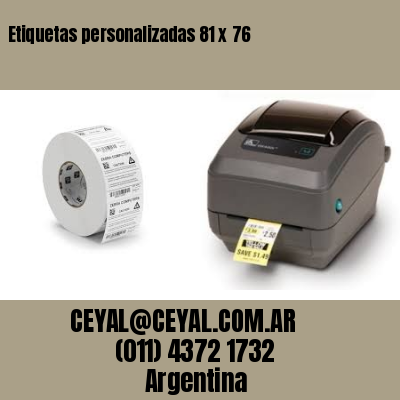 Etiquetas personalizadas 81 x 76