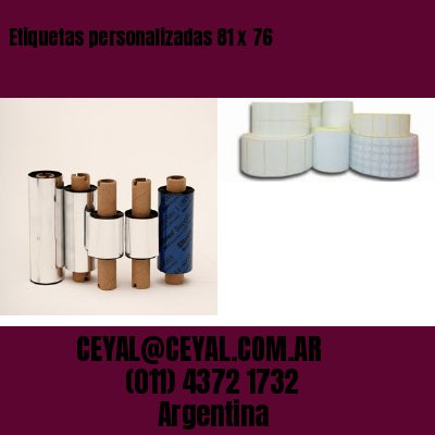 Etiquetas personalizadas 81 x 76