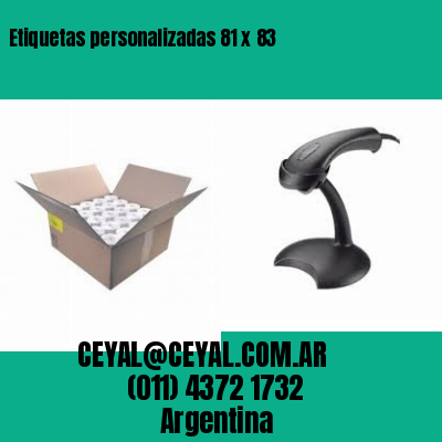 Etiquetas personalizadas 81 x 83
