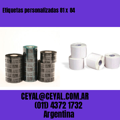 Etiquetas personalizadas 81 x 84
