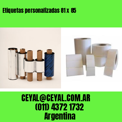 Etiquetas personalizadas 81 x 85