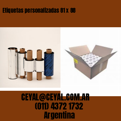 Etiquetas personalizadas 81 x 88