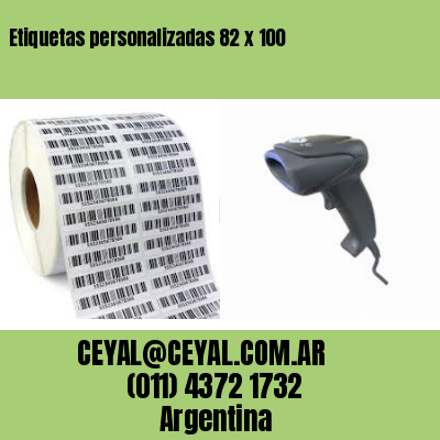 Etiquetas personalizadas 82 x 100