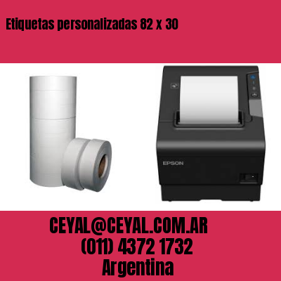 Etiquetas personalizadas 82 x 30