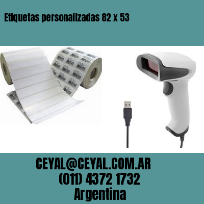 Etiquetas personalizadas 82 x 53