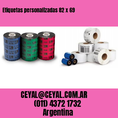 Etiquetas personalizadas 82 x 69