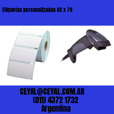 Etiquetas personalizadas 82 x 74