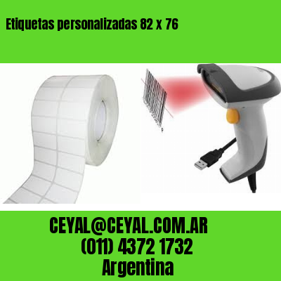 Etiquetas personalizadas 82 x 76