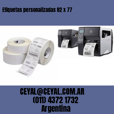 Etiquetas personalizadas 82 x 77