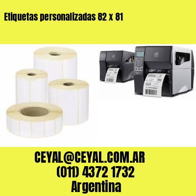 Etiquetas personalizadas 82 x 81