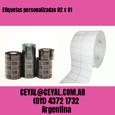 Etiquetas personalizadas 82 x 81