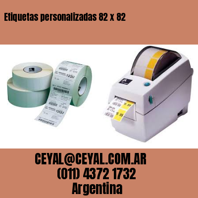 Etiquetas personalizadas 82 x 82