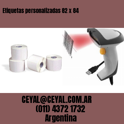 Etiquetas personalizadas 82 x 84