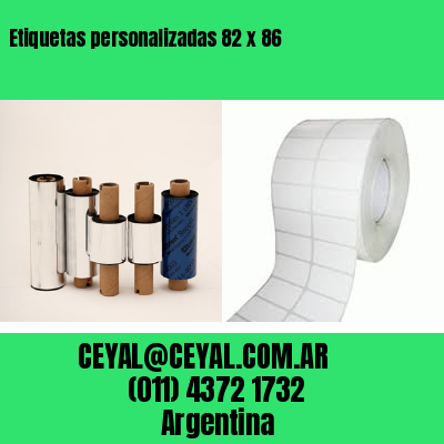Etiquetas personalizadas 82 x 86