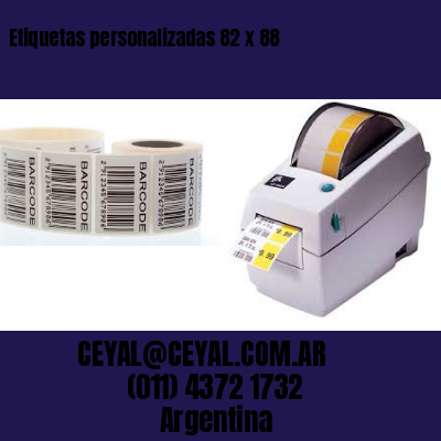 Etiquetas personalizadas 82 x 88