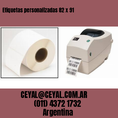 Etiquetas personalizadas 82 x 91