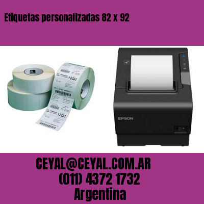 Etiquetas personalizadas 82 x 92