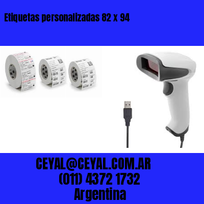 Etiquetas personalizadas 82 x 94