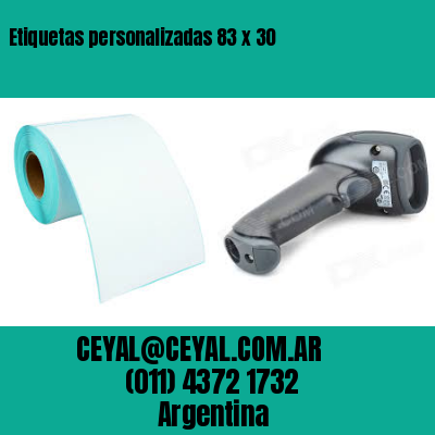 Etiquetas personalizadas 83 x 30