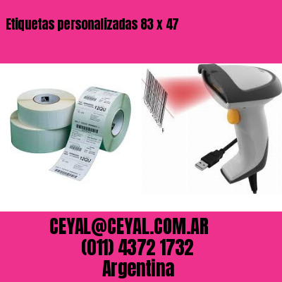 Etiquetas personalizadas 83 x 47