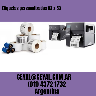 Etiquetas personalizadas 83 x 53