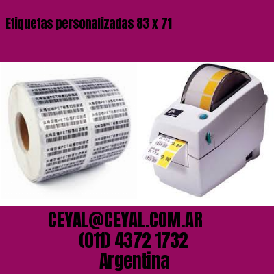 Etiquetas personalizadas 83 x 71