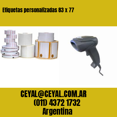 Etiquetas personalizadas 83 x 77