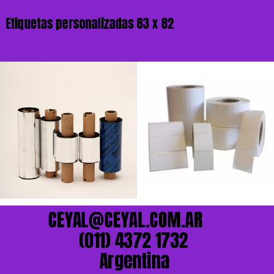 Etiquetas personalizadas 83 x 82