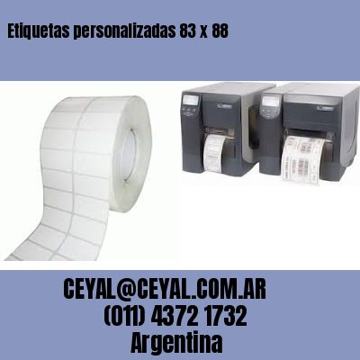 Etiquetas personalizadas 83 x 88