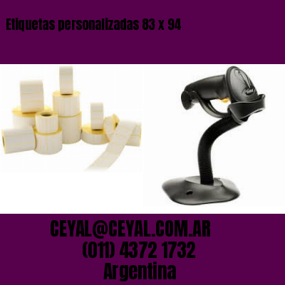 Etiquetas personalizadas 83 x 94