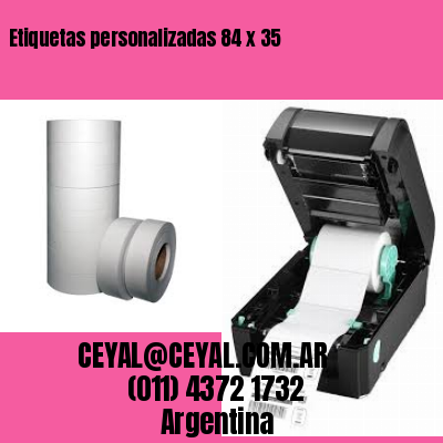 Etiquetas personalizadas 84 x 35