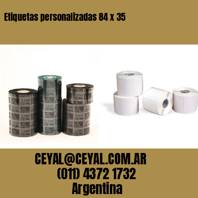 Etiquetas personalizadas 84 x 35