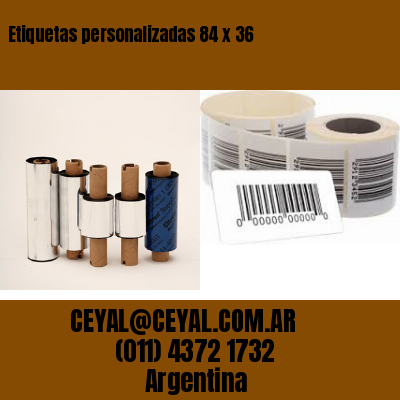 Etiquetas personalizadas 84 x 36