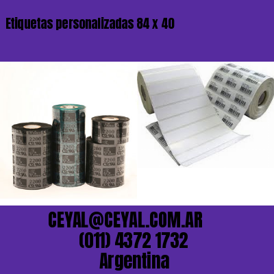 Etiquetas personalizadas 84 x 40