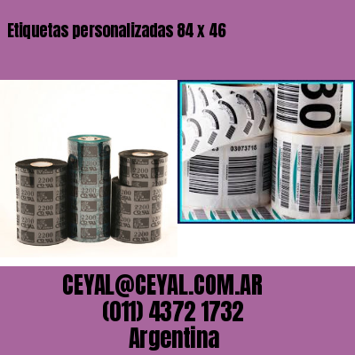 Etiquetas personalizadas 84 x 46