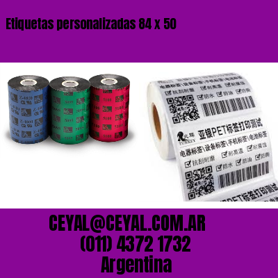 Etiquetas personalizadas 84 x 50