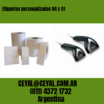 Etiquetas personalizadas 84 x 51
