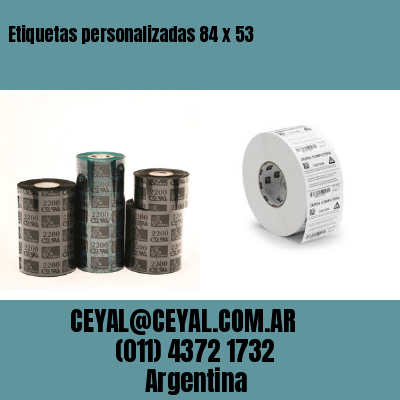 Etiquetas personalizadas 84 x 53
