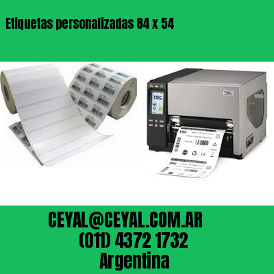 Etiquetas personalizadas 84 x 54