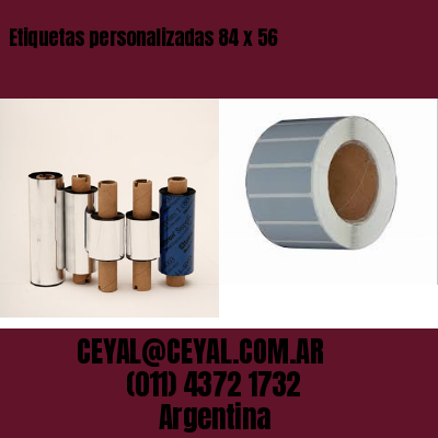 Etiquetas personalizadas 84 x 56