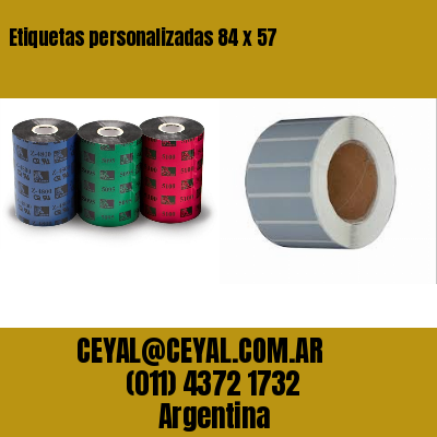 Etiquetas personalizadas 84 x 57