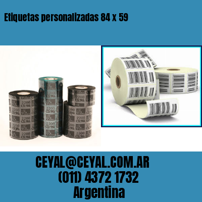 Etiquetas personalizadas 84 x 59