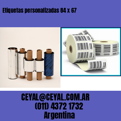 Etiquetas personalizadas 84 x 67