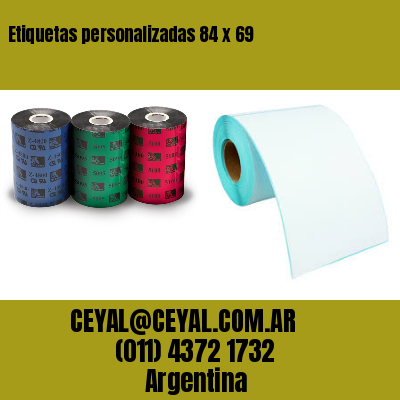 Etiquetas personalizadas 84 x 69