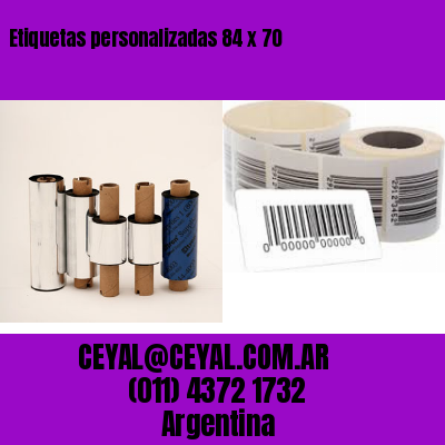Etiquetas personalizadas 84 x 70