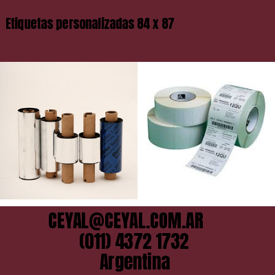 Etiquetas personalizadas 84 x 87