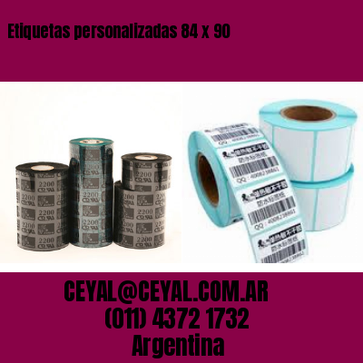 Etiquetas personalizadas 84 x 90
