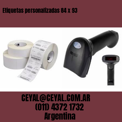 Etiquetas personalizadas 84 x 93