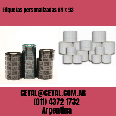 Etiquetas personalizadas 84 x 93