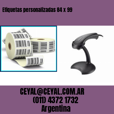 Etiquetas personalizadas 84 x 99